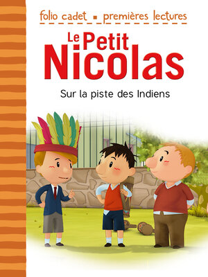 cover image of Le Petit Nicolas (Tome 26)--Sur la piste des Indiens